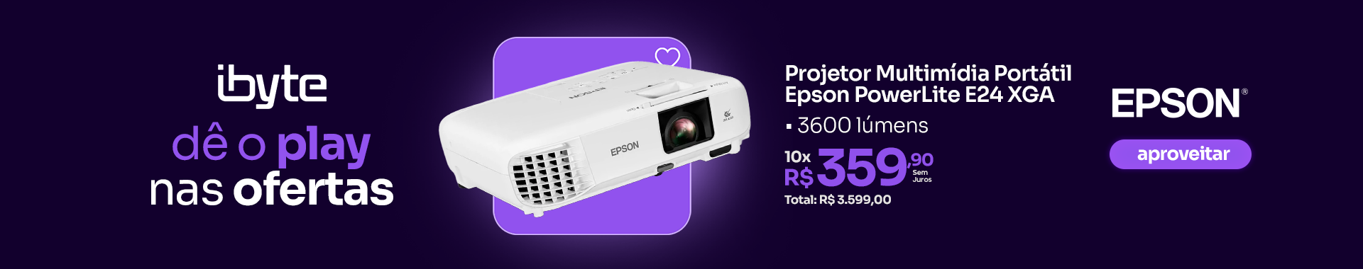 [PARCERIA] EPSON - Dê o Play nas ofertas (PROJETOR) - Destaque